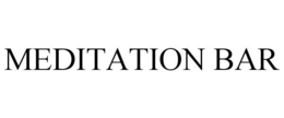 MEDITATION BAR trademark