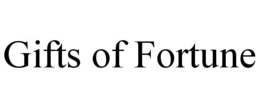 GIFTS OF FORTUNE trademark