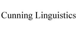 CUNNING LINGUISTICS trademark
