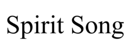 SPIRIT SONG trademark