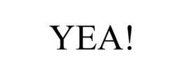 YEA! trademark