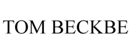 TOM BECKBE trademark