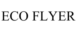 ECO FLYER trademark