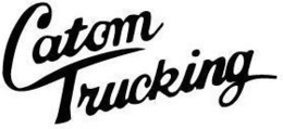 CATOM TRUCKING trademark