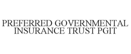 PREFERRED GOVERNMENTAL INSURANCE TRUST PGIT trademark