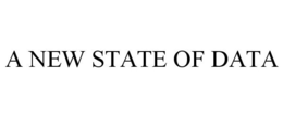 A NEW STATE OF DATA trademark