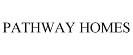 PATHWAY HOMES trademark