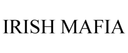 IRISH MAFIA trademark
