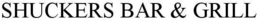 SHUCKERS BAR & GRILL trademark