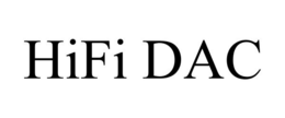 HIFI DAC trademark