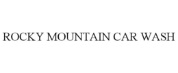 ROCKY MOUNTAIN CAR WASH trademark
