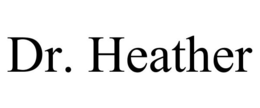 DR. HEATHER trademark