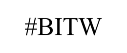 #BITW trademark