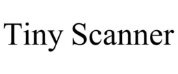 TINY SCANNER trademark