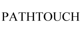 PATHTOUCH trademark