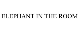 ELEPHANT IN THE ROOM trademark