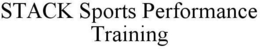STACK SPORTS PERFORMANCE TRAINING trademark