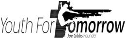 YOUTH FOR TOMORROW JOE GIBBS FOUNDER trademark