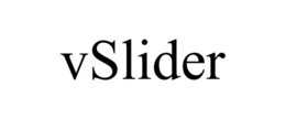 VSLIDER trademark