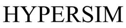 HYPERSIM trademark