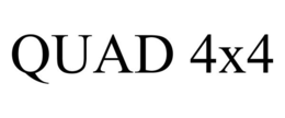 QUAD 4X4 trademark
