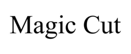 MAGIC CUT trademark