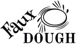 FAUX DOUGH trademark