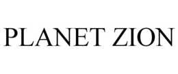 PLANET ZION trademark