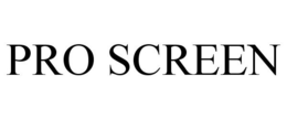 PRO SCREEN trademark