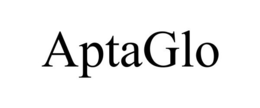 APTAGLO trademark