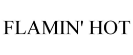 FLAMIN' HOT trademark