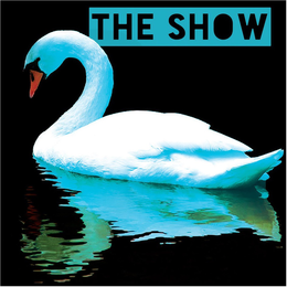 THE SHOW trademark