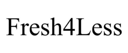 FRESH4LESS trademark