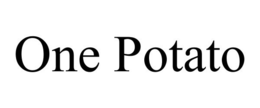 ONE POTATO trademark