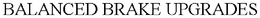 BALANCED BRAKE UPGRADES trademark