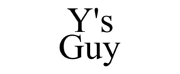 Y'S GUY trademark
