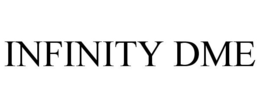 INFINITY DME trademark