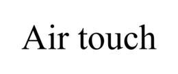 AIR TOUCH trademark