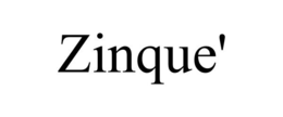 ZINQUE' trademark