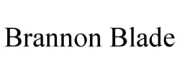 BRANNON BLADE trademark