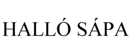 HALLÓ SÁPA trademark
