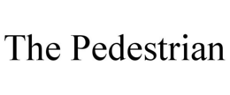 THE PEDESTRIAN trademark