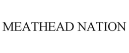 MEATHEAD NATION trademark