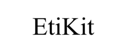 ETIKIT trademark