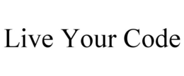 LIVE YOUR CODE trademark