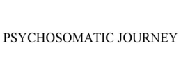 PSYCHOSOMATIC JOURNEY trademark