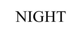 NIGHT trademark