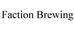 FACTION BREWING trademark
