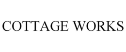 COTTAGE WORKS trademark