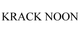 KRACK NOON trademark